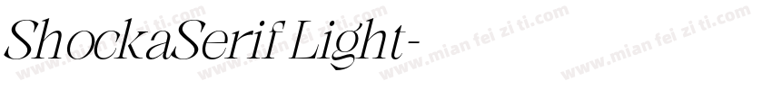 ShockaSerif Light字体转换